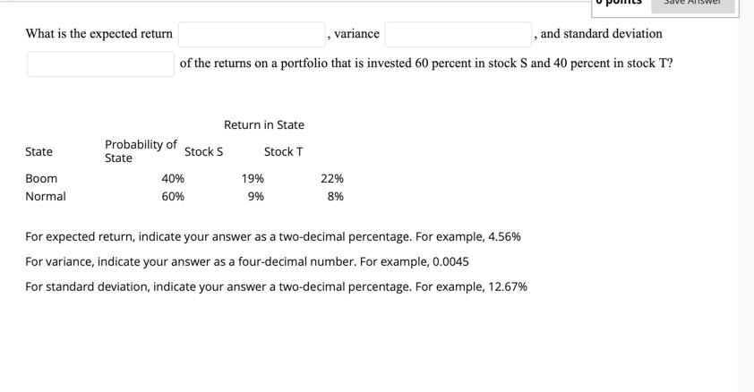  What is the expected return variance , and standard deviation of