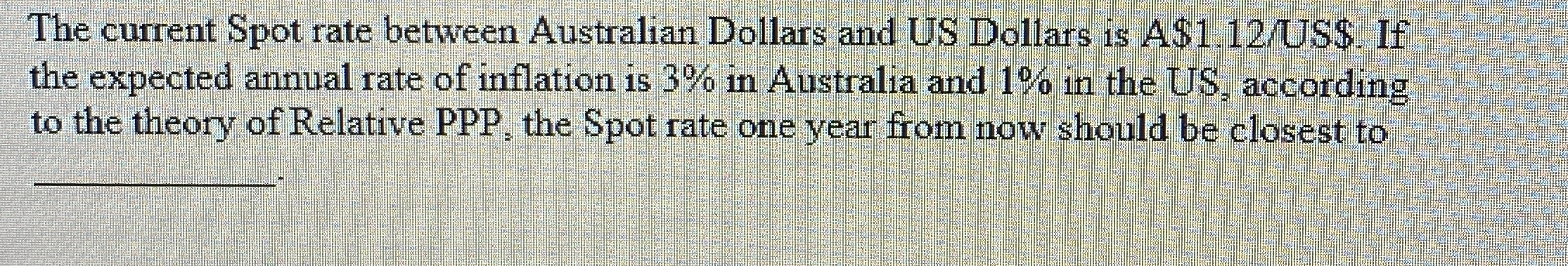  If a Big Mac costs $3.00 in the US and the