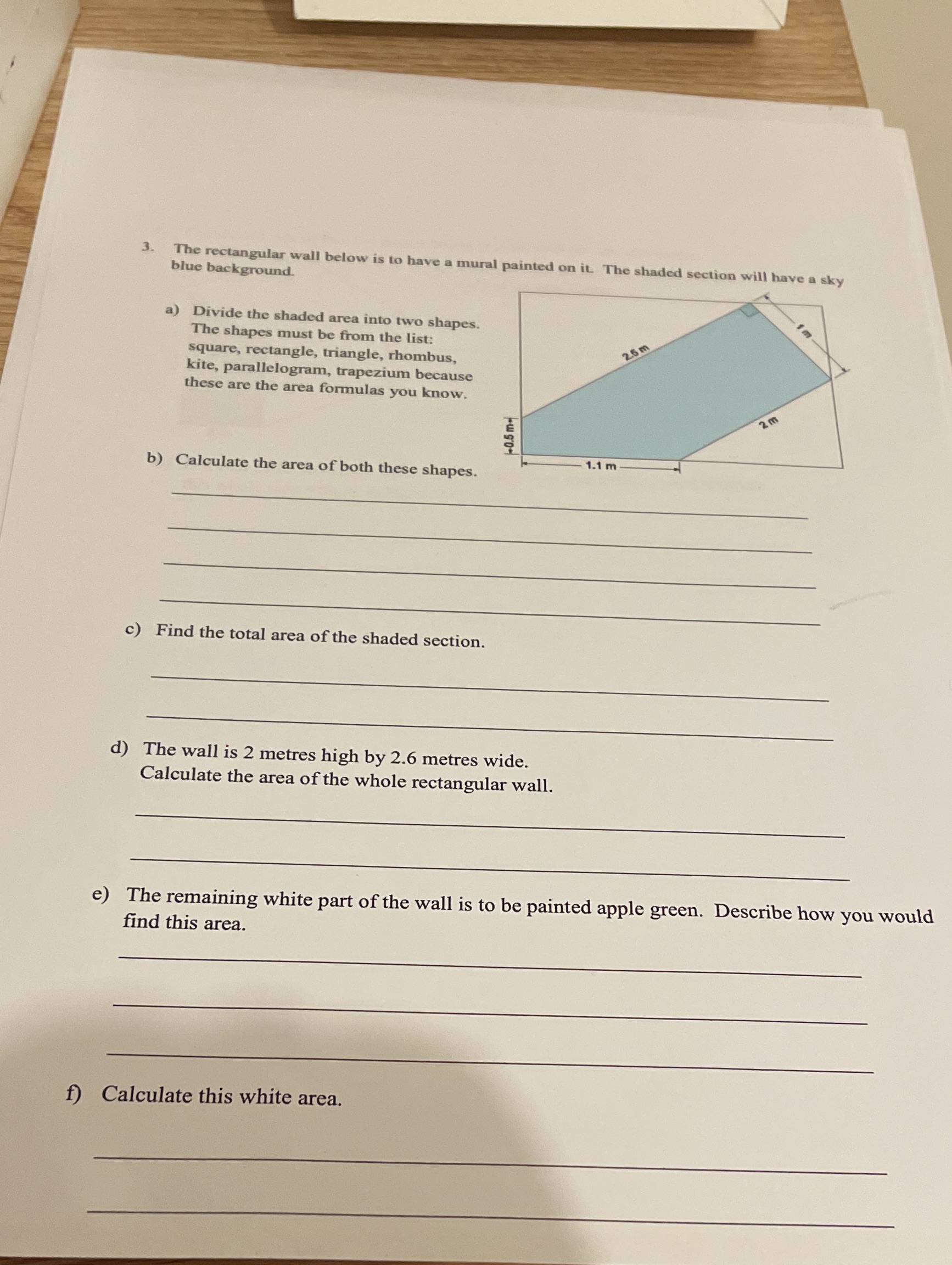  3. The rectangular wall below is to have a mural painted