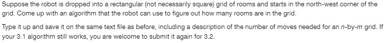  Suppose the robot is dropped into a rectangular {not necessarily square}