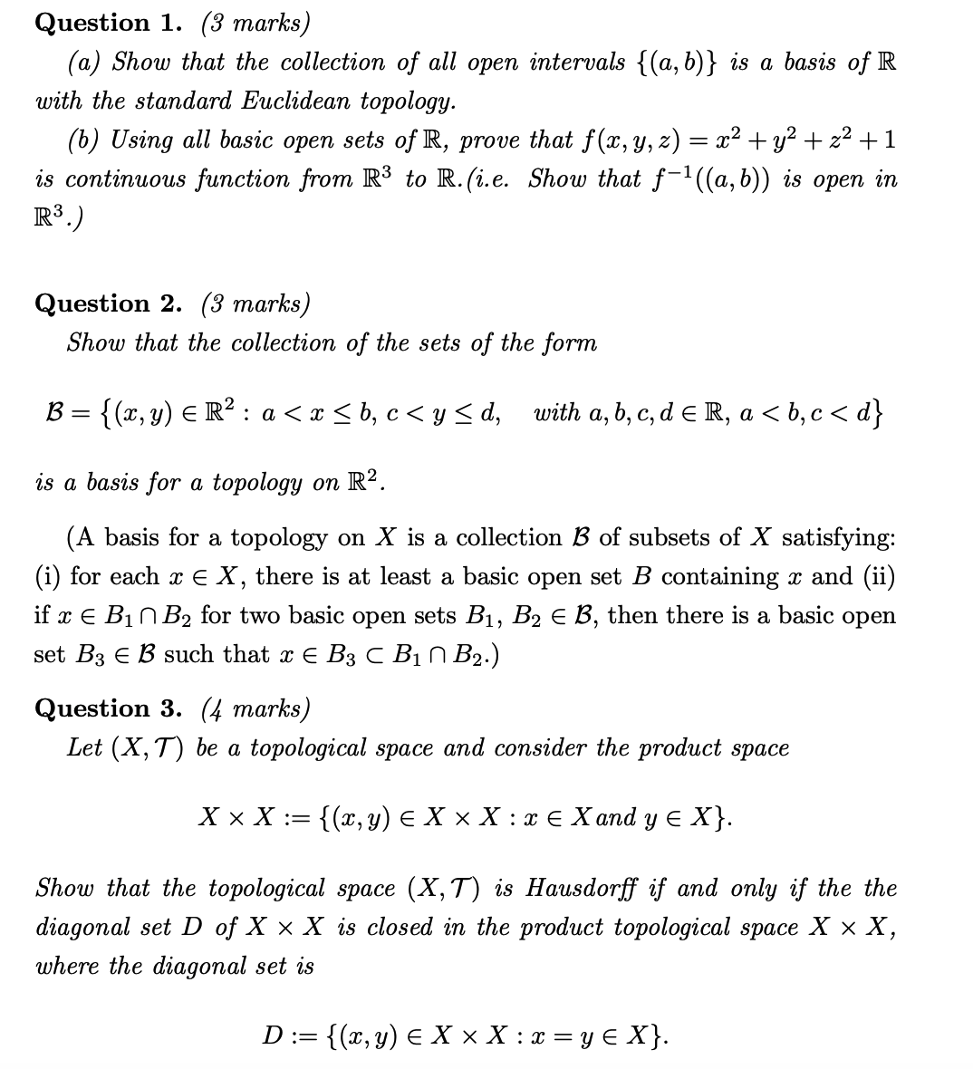Please solve these ASAP! Question 1. (3 marks) (a) Show that the