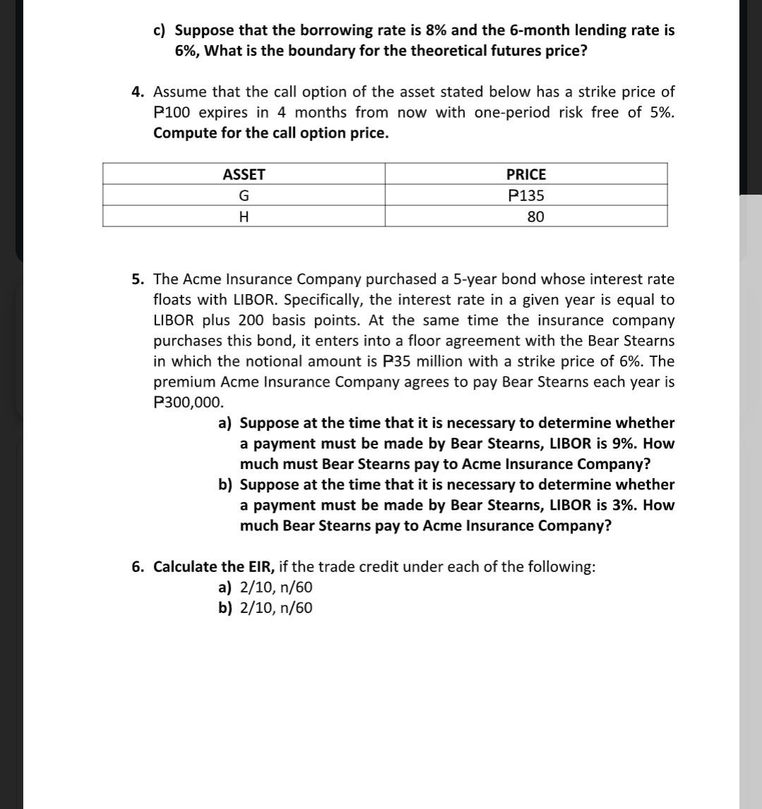 correction tape for erroneous works. 1. Suppose a financial asset, ABC, is