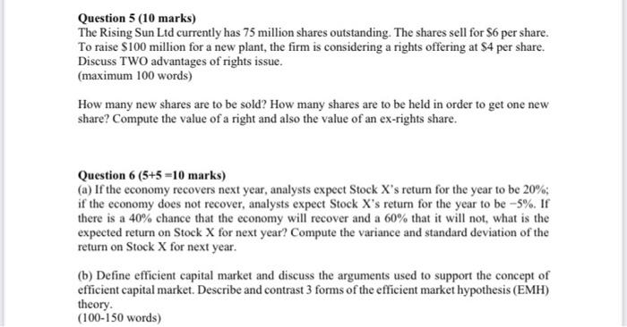  Question 5 (10 marks) The Rising Sun Ltd currently has 75