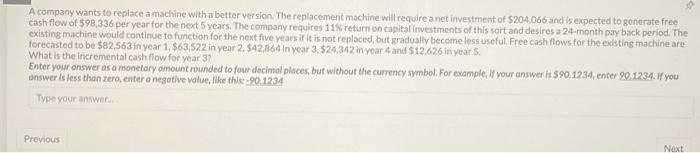 for the existing machine are forecasted to be $92,053 in year 1,555,630