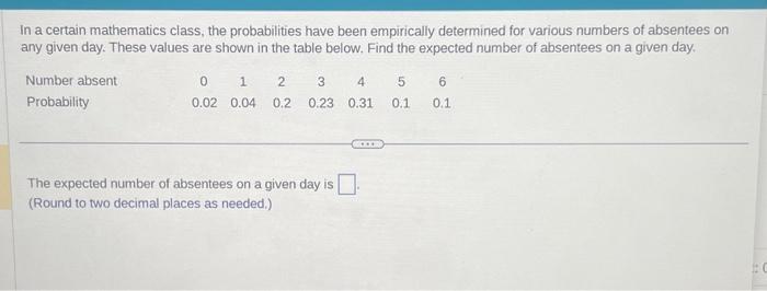  In a certain mathematics class, the probabilities have been empirically determined