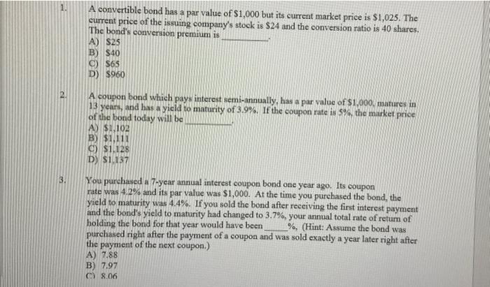 can you please help me A convertible bond has a par value