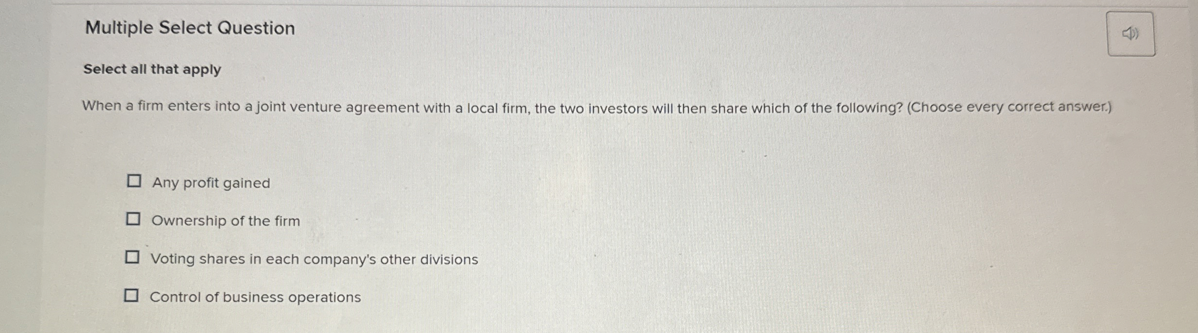  Multiple Select Question Select all that apply When a firm enters