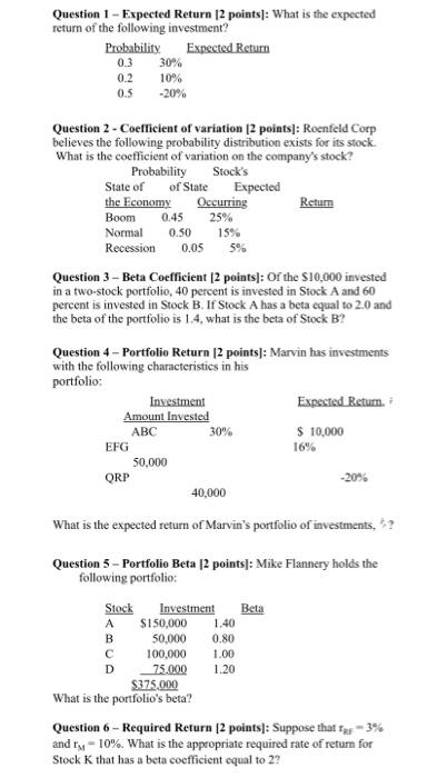  Please answer all questions and show step by step using BA