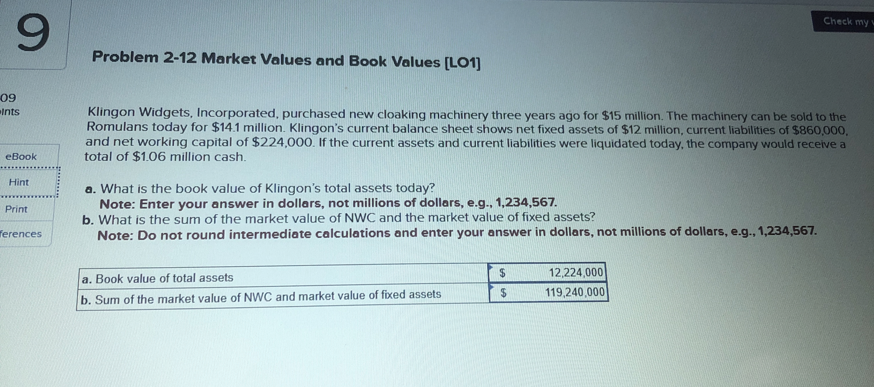  Problem 2-12 Market Values and Book Values [LO1] Klingon Widgets, Incorporated,