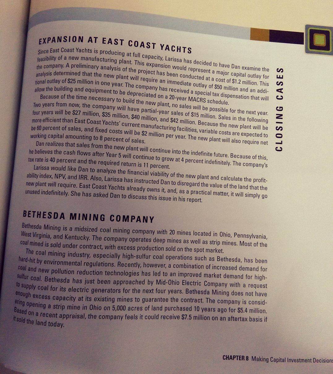  case study Please read the closing case BETHESDA MINING at the