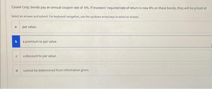 4% interest (the rate of interest he will eam if the bond