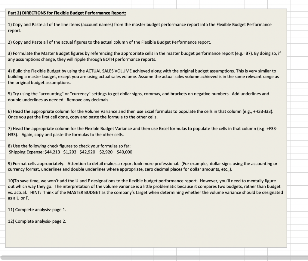 bottom! Thank you! Flexible Budget Performance Report Project Kelsey's Frozen Confectionaries buys