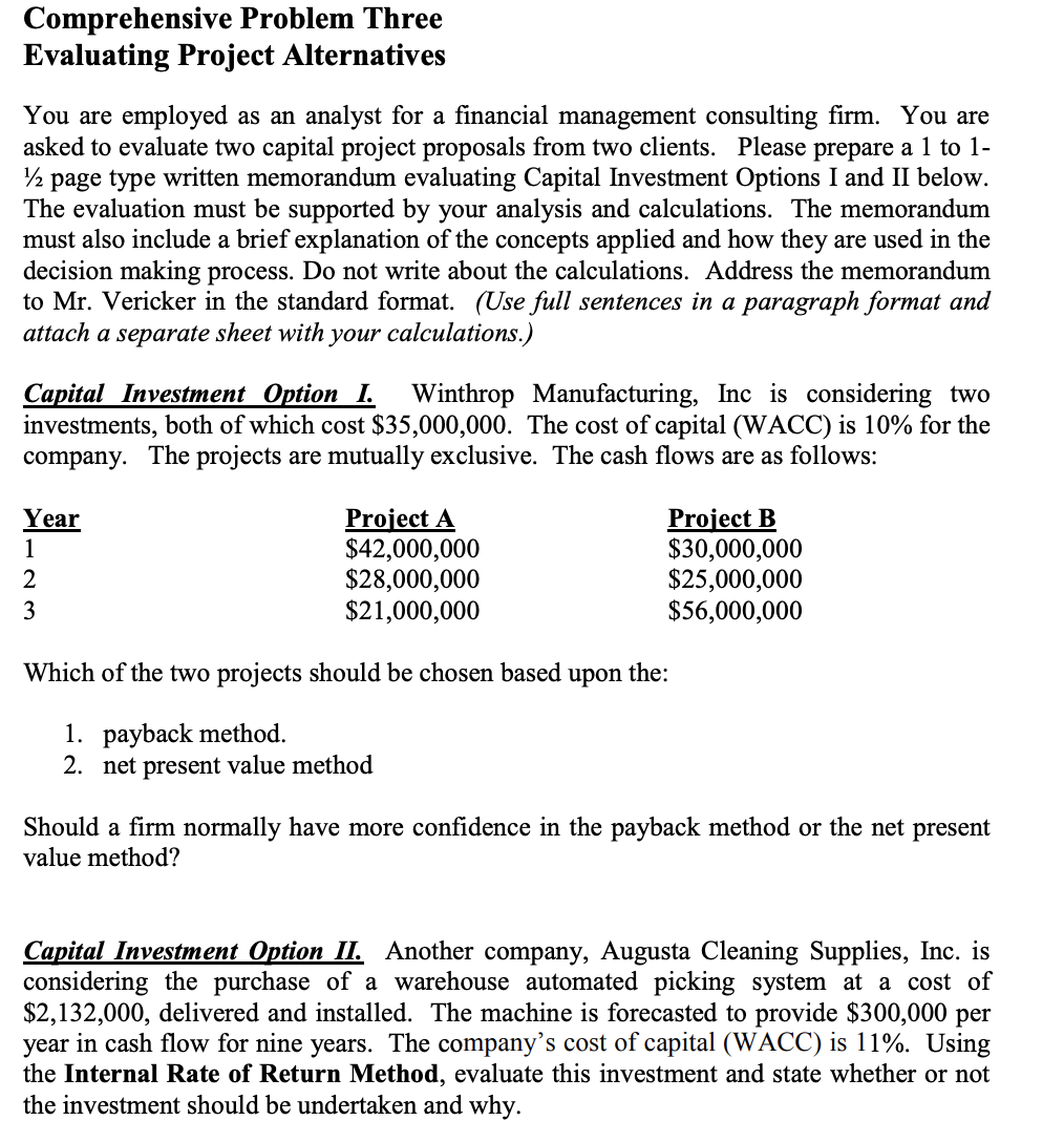  Please do the calculation on paper and explain which option is