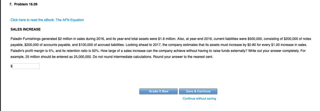  7. Problem 16.09 Click here to read the eBook: The AFN
