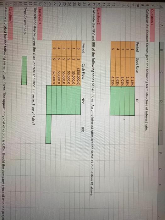  A B D G 6 7 Question 1 & Calculate the