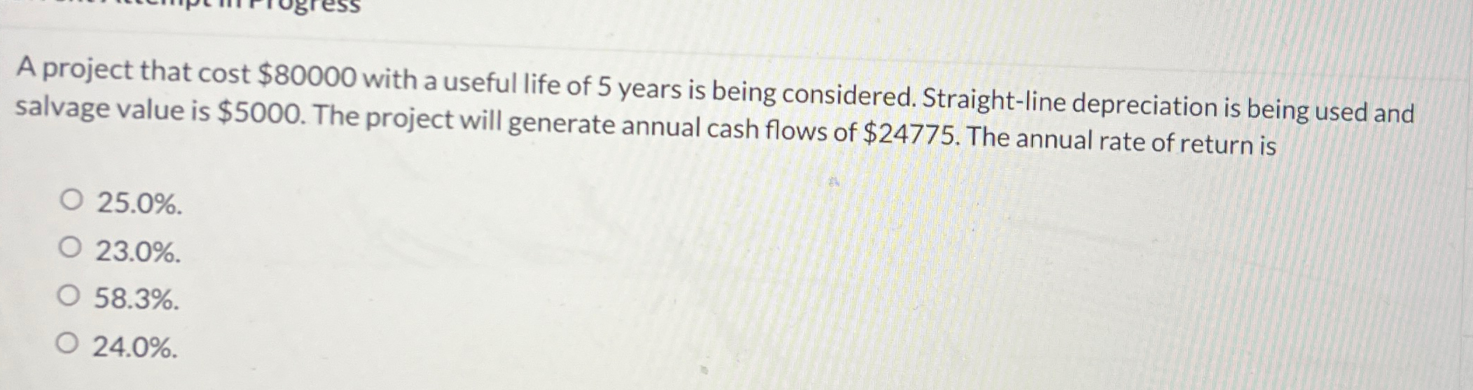  A project that cost $80000 with a useful life of 5