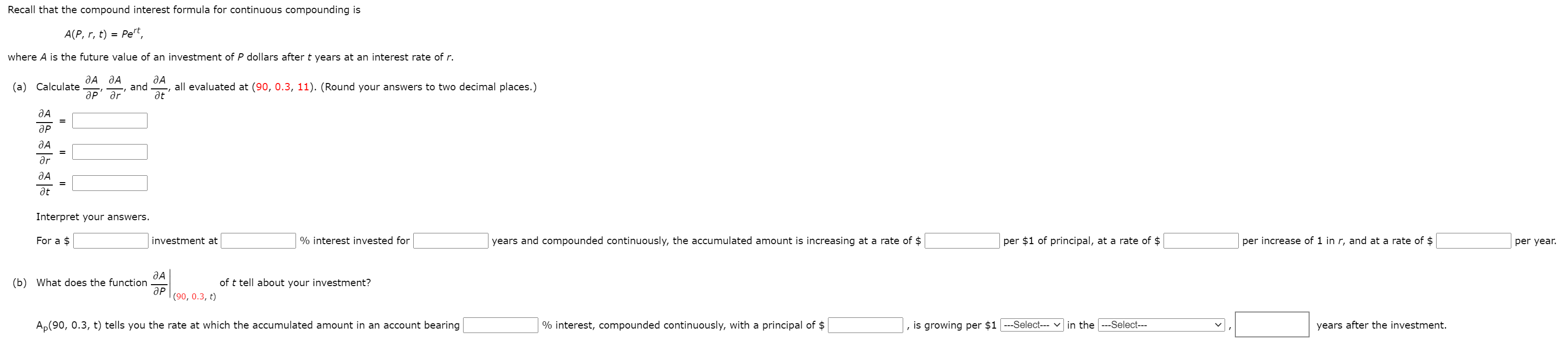  Recall that the compound interest formula for continuous compounding is A(P,