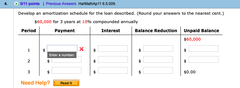 4. 0/11 points | Previous Answers HarMathAp11 6.5.009 Develop an amortization