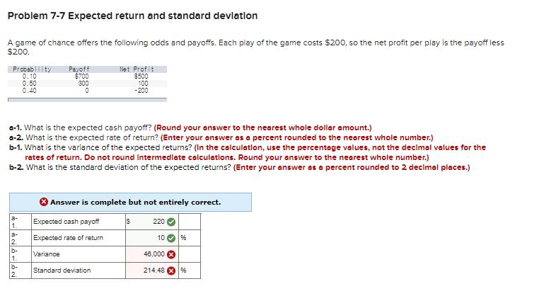 Problem 7-7 Expected return and standard deviation A game of chance