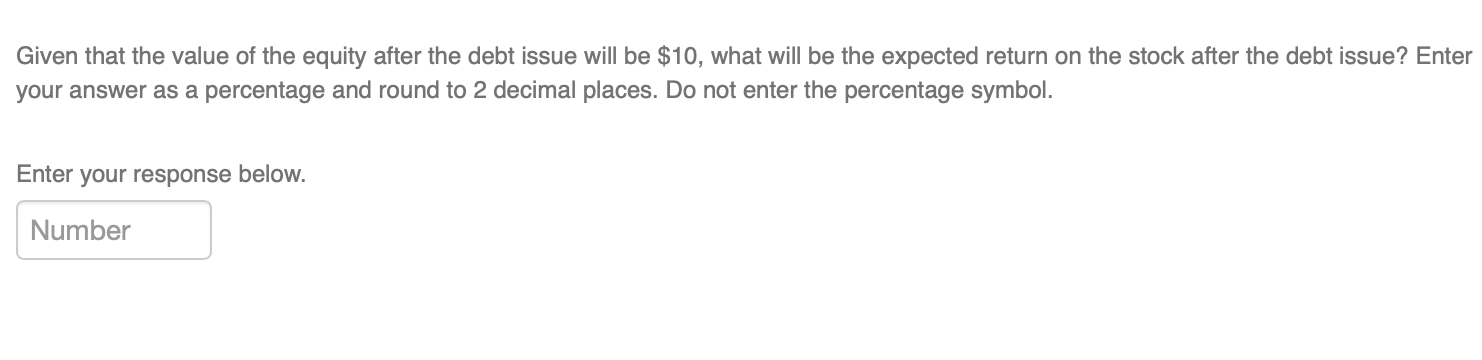 the end)! Brealey Corporation is currently all equity financed and has a