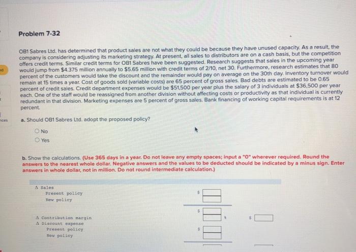  Problem 7-32 OB1 Sabres Ltd. has determined that product sales are