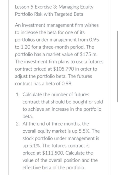  please help solve using excel and show formulas thank you! Lesson