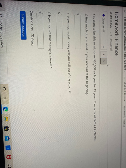  Contemporary Mathematics ( 400 / Fall 2020) Module 8: Finance Homework: