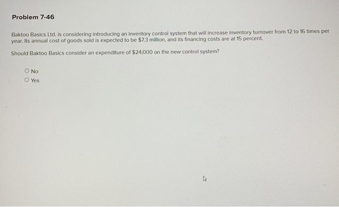 Help Baktoo Basics Lit. Is considering introducing an inventory control system that