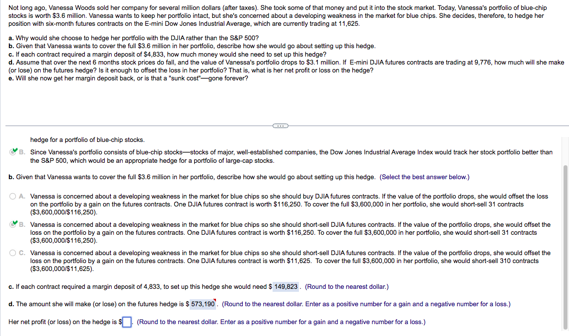 Please answer D and E. Not long ago, Vanessa Woods sold her