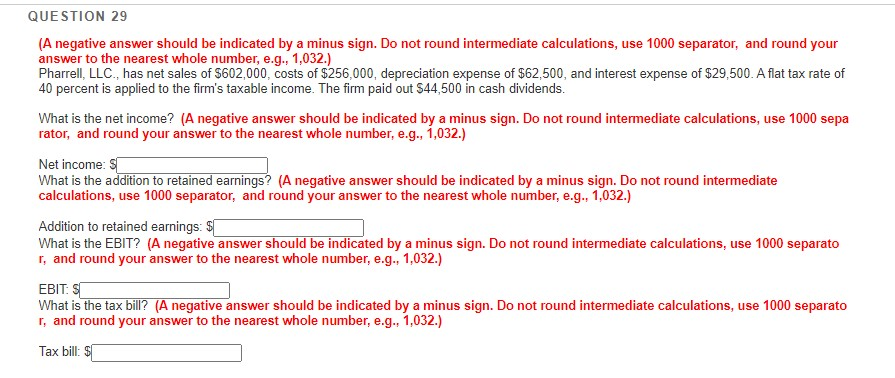  QUESTION 29 (A negative answer should be indicated by a minus