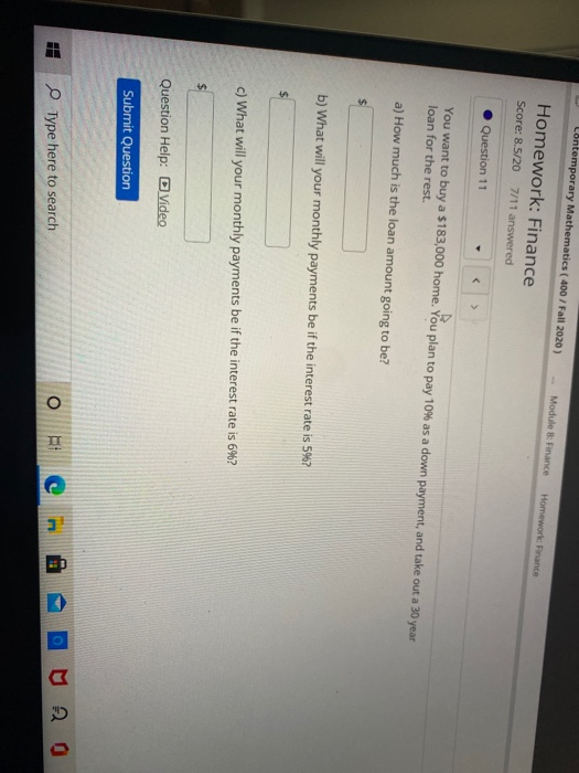  Contemporary Mathematics ( 400 / Fall 2020) Module 8: Finance Homework