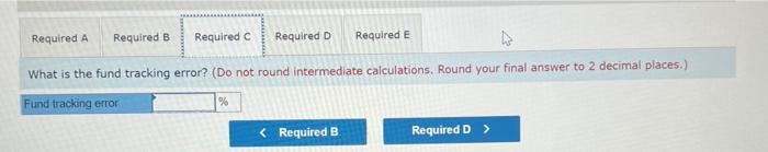 is the Treynor ratio for the fund and the benchmark? c. What