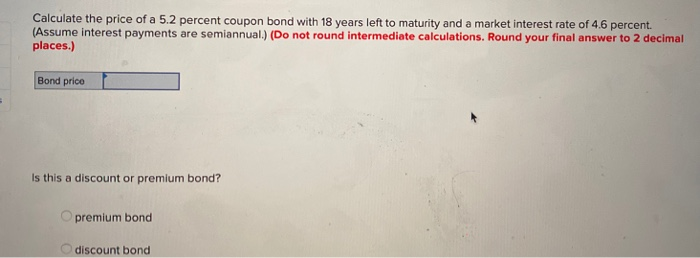 following three bonds. (Assume a $1,000 par value.) (Round your answers to