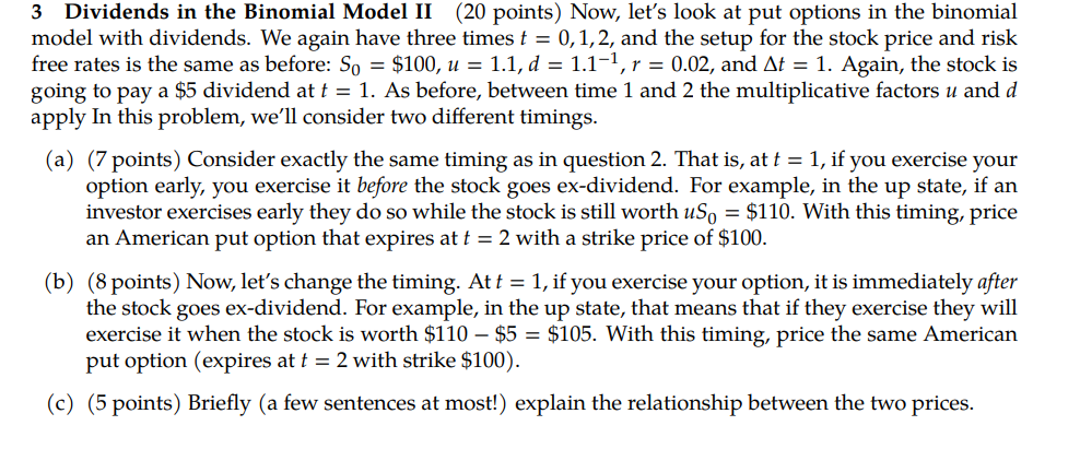3 Dividends in the Binomial Model II (20 points) Now, let's