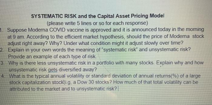  SYSTEMATIC RISK and the Capital Asset Pricing Model (please write 5