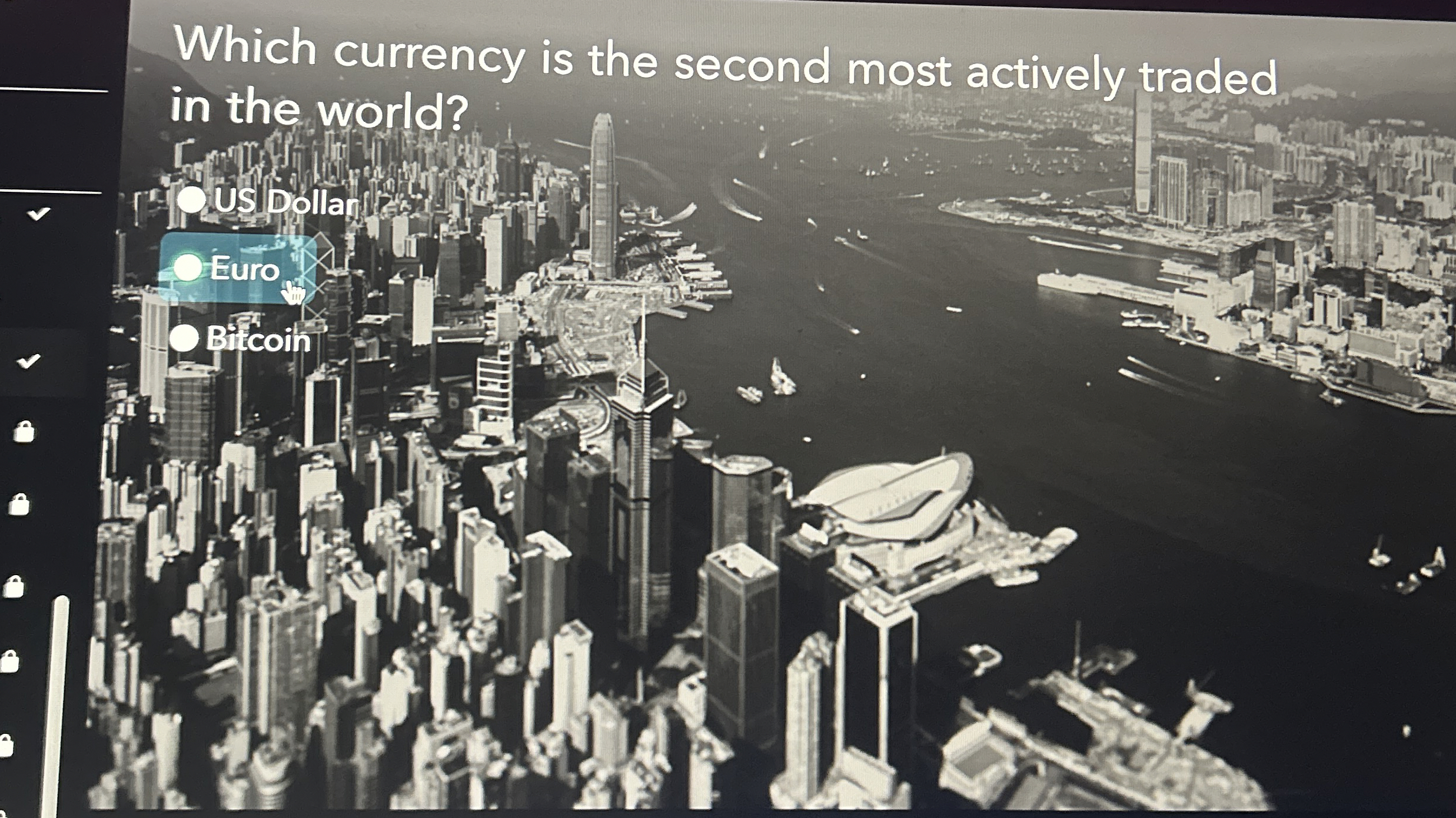  Which currency is the second most actively traded in the world?
