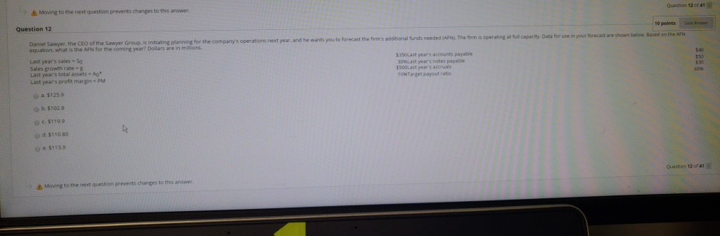 Moving to the next question prevents changes to this answer. Question