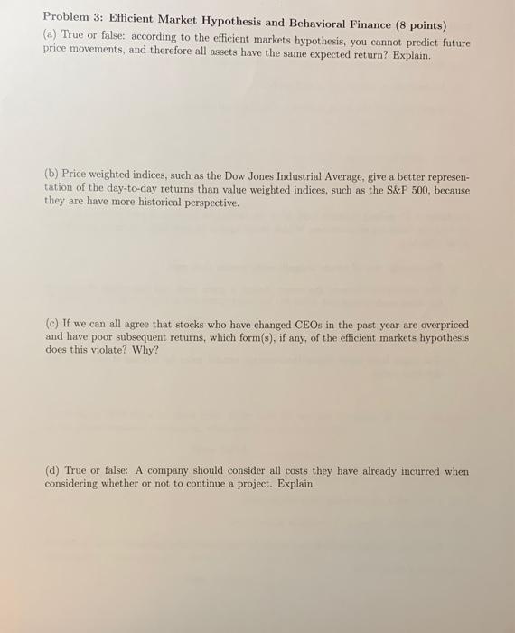  Problem 3: Efficient Market Hypothesis and Behavioral Finance (8 points) (a)