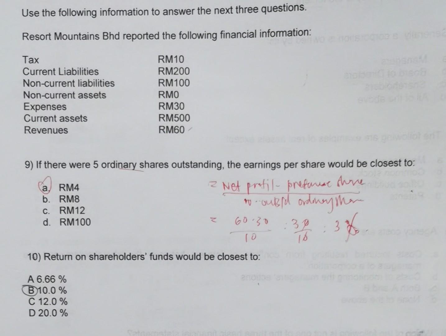  question 9 & 10 Use the following information to answer the