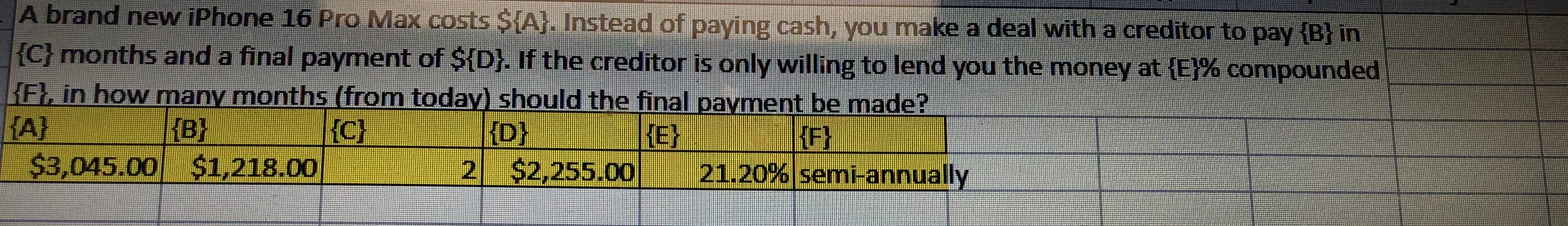  A brand new iPhone 16 Pro Max costs ${A}. Instead of