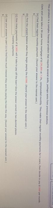  This problem is a complex financial problem that requires several skills,