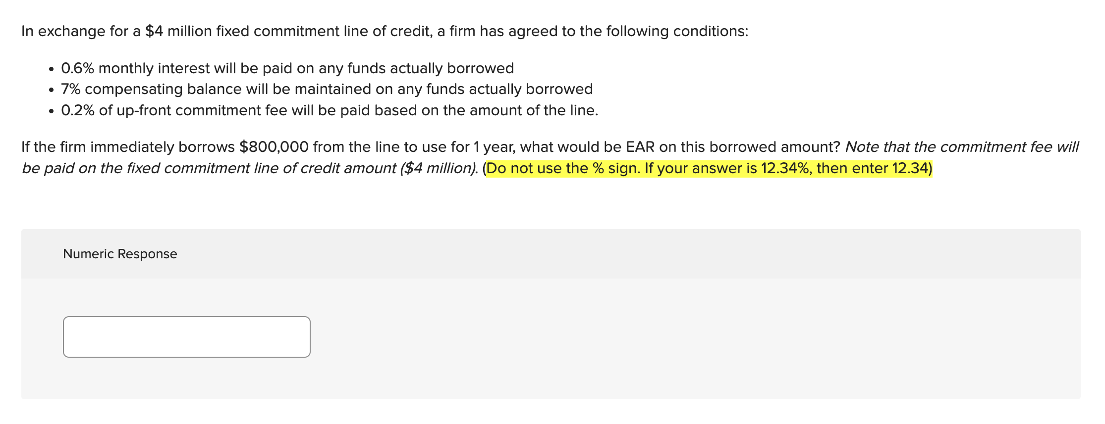  In exchange for a $4 million fixed commitment line of credit,