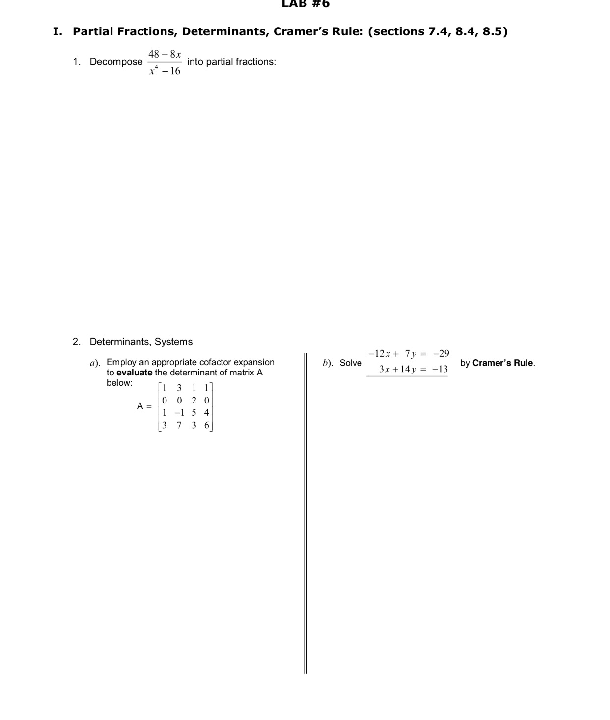 Please help!! Need solutions to calculus problems. Thank you. LAB #6 I.