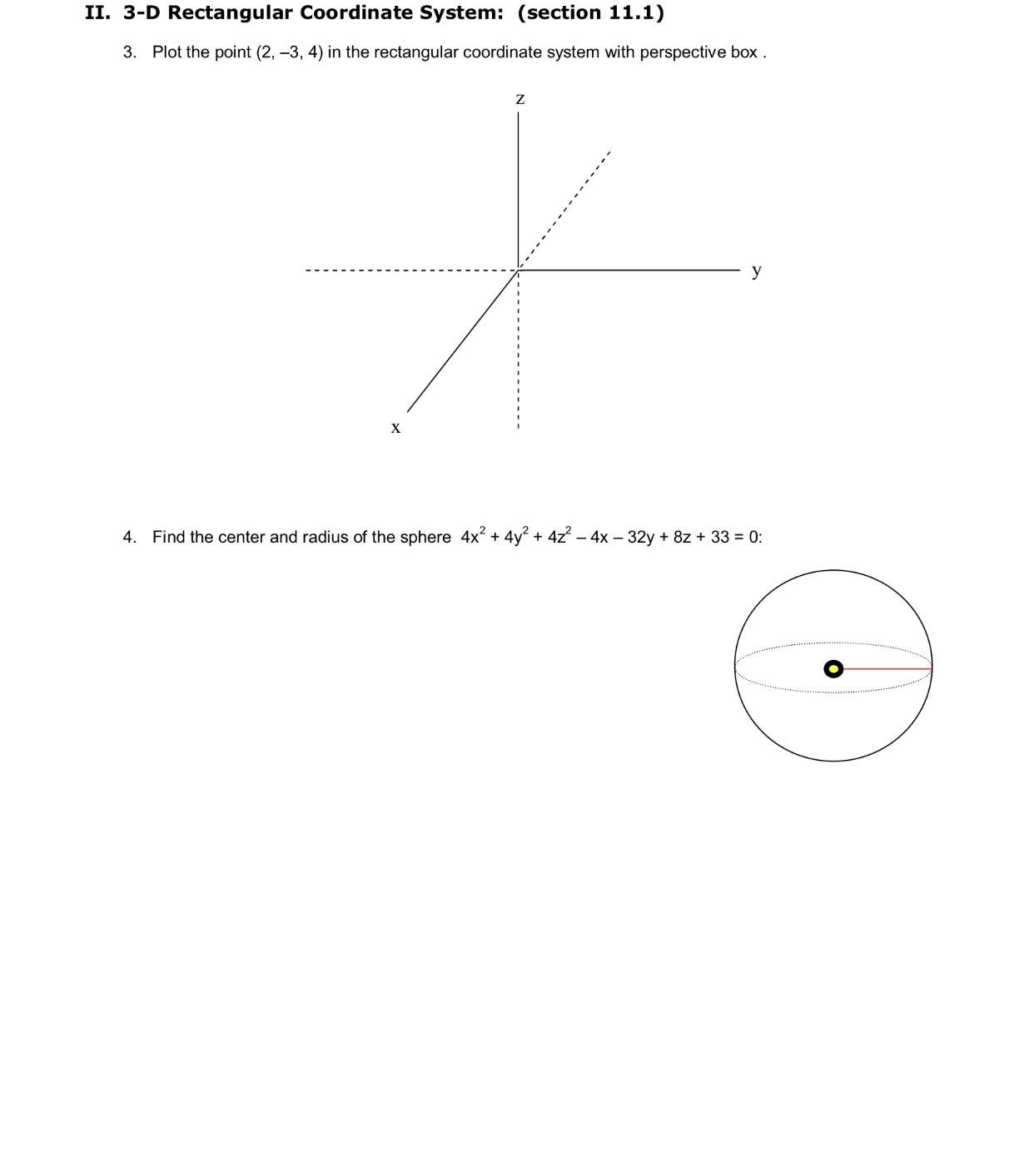 Partial Fractions, Determinants, Cramer's Rule: (sections 7.4, 8.4, 8.5) 4383: 3816 1.