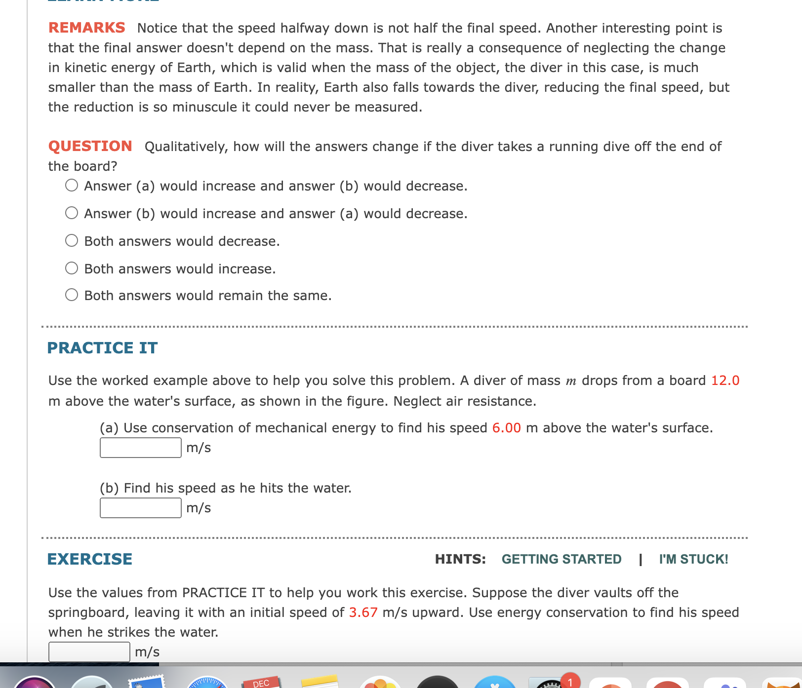 body falling straight down in the presence of gravity. Consider the following