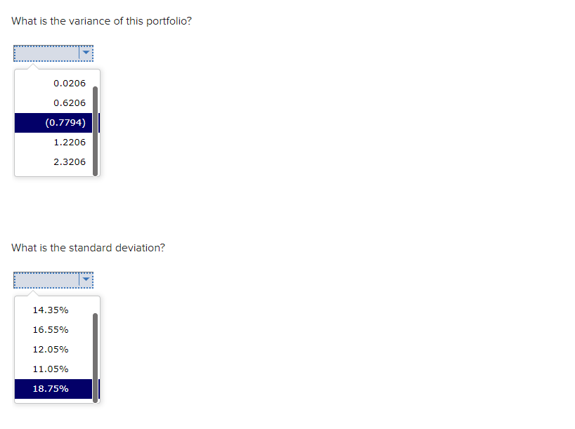 and Standard Deviations [LO1] Consider the following information: Rate of Return if