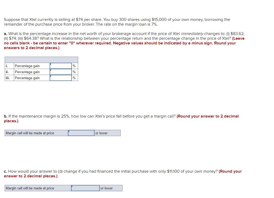 can you answer this question for me please ? Suppose that Xtel