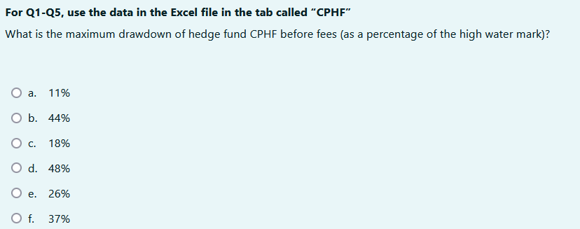  For Q1-Q5, use the data in the Excel file in the