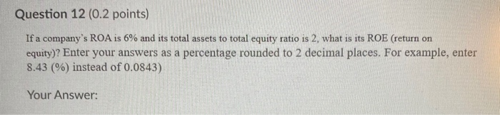 inventory Round your answer to two decimal points; example 1.12. turnover ratio