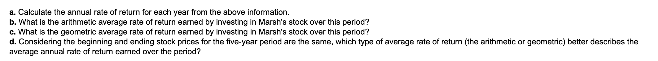 of return) Marsh Inc. had the following end-of-year stock prices over the